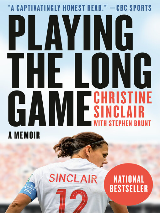 Title details for Playing the Long Game by Christine Sinclair - Available